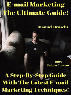 cover image of E-mail Marketing--The Ultimate Guide!